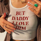 Uniwim Cute Tops But Daddy I Love Him Print Y2k Aesthetic Fairy Crop Tops Punk Streetwear Sweet Girl Sexy White Graphic Summer Baby Tee