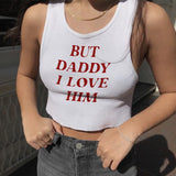 Uniwim Cute Tops But Daddy I Love Him Print Y2k Aesthetic Fairy Crop Tops Punk Streetwear Sweet Girl Sexy White Graphic Summer Baby Tee